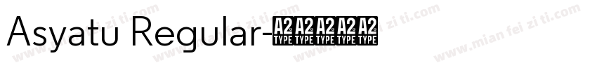 Asyatu Regular字体转换